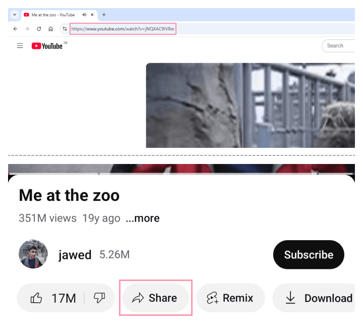 Copy the YouTube video URL from the address bar or share button