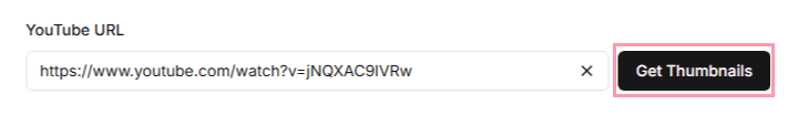 Paste the YouTube video URL and click 'Get Thumbnails'